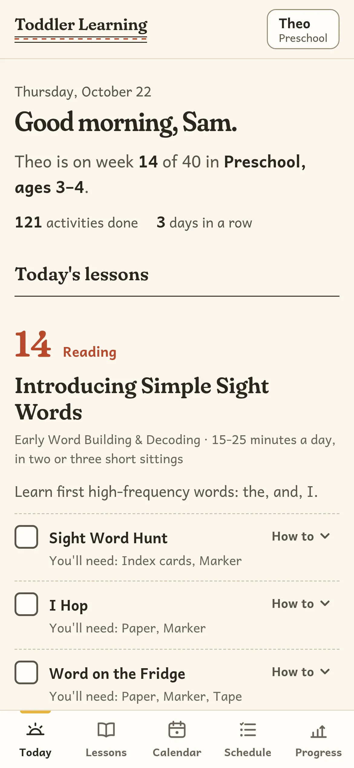 The Today screen on a phone: a greeting, week 14 of 40 in Preschool, and today's Reading lesson, Introducing Simple Sight Words, with three activities to check off.